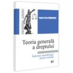 Teoria generala a dreptului. Indrumar metodologic pentru seminar - Bogdan Cristian Trandafirescu