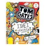 Tom Gates. Idei geniale (uneori) (Vol. 4) - Liz Pichon