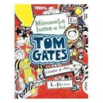 Tom Gates. Minunata lume a lui Tom Gates (vol. 1) - Liz Pichon