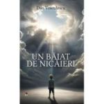 Un baiat de nicaieri - Dan Voiculescu