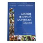 Anatomie veterinara Splanhnologie - Bogdan Georgescu