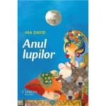 Anul lupilor - Ina David