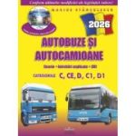 Autobuze si Autocamioane 2026. Carte chestionare auto cu CD (cod acces online), teorie si intrebari explicate - Marius Stanculescu