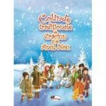 Colinde traditionale de Craciun si Anul Nou