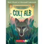 Colt Alb (Mari clasici ai literaturii universale) - Jack London