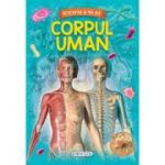 Corpul uman. Descopar si ma joc