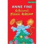 Craciunul pisicii asasine. Editie cartonata - Anne Fine