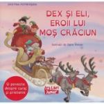 Dex si Eli, eroii lui Mos Craciun