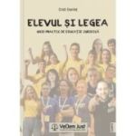 Elevul si legea - Cristi Danilet