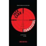 Fanaticul - Jack Carr