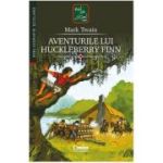 Aventurile lui Huckleberry Finn - Mark Twain