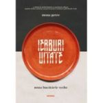 Ierburi uitate. Noua bucatarie veche (ed. 2025) - Mona Petre