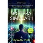 Ipoteza Simularii - Rizwan Virk