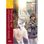 Istoria comunismului din Romania. Manual pentru clasele 12-13 - Flori Balanescu