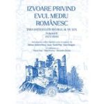 Izvoare privind Evul Mediu romanesc. Tara Hategului in secolul al XV-lea. Volumul 2 (1475-1500) - Ioan-Aurel Pop