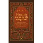 Mesajele ascunse ale corpului - Stefan Pusca