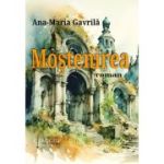 Mostenirea - Ana-Maria Gavrila