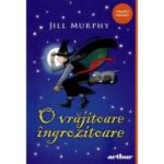 O vrajitoare ingrozitoare. Paperback - Jill Murphy