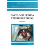 Oncologie clinica veterinara felina vol. I - Cringanu Dan