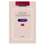 Opere. Volumul 2. Romane - Duiliu Zamfirescu