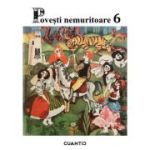Povesti nemuritoare volumul 6
