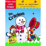 De Craciun. Carte cu abtibilduri. Colectia Prima mea carte Snappy