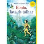 Ronia, fata de talhar - Astrid Lindgren