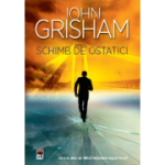 Schimb de ostatici - John Grisham