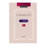 Scrieri. Volumul 2 - Garabet Ibraileanu