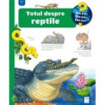 Totul despre reptile - Patricia Mennen