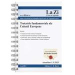 Tratatele fundamentale ale Uniunii Europene. Actualizat la 01. 11. 2025 - Augustin Fuerea