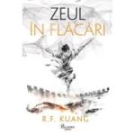 Zeul în flacari - Rebecca F. Kuang