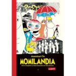Aventuri in Momilandia #1 - Tove Jansson
