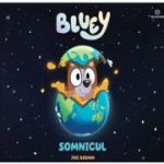 Bluey. Somnicul