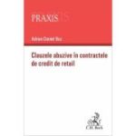 Clauzele abuzive in contractele de credit de retail - Adrian Buz