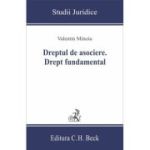 Dreptul de asociere. Drept fundamental - Valentin Minoiu