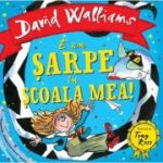 E un sarpe in scoala mea! - David Walliams