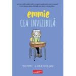 Emmie cea invizibila - Terri Libenson