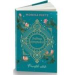 Inima timpului. Povestile uitate - Monika Peetz