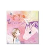 Lucy si unicornul - An Leysen