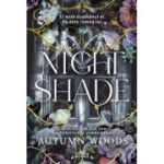 Nightshade. Seria Universitatea Sorrowsong Vol. 1 - Autumn Woods