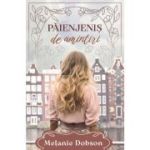 Paienjenis de amintiri - Melanie Dobson