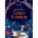 Sclipiri in noapte - Lorena Alvarez
