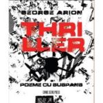 Thriller. Poeme cu suspans - George Arion
