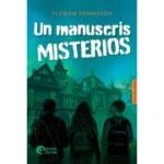 Un manuscris misterios - Florian Dennisson