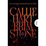 Brimstone (Seria Fae & Alchemy #2) - Callie Hart