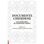 Documente chiojdene - Cezar Buterez