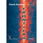 Frontiera - Eduard Dorneanu