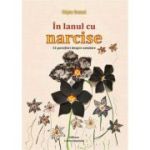 In lanul cu narcise. 13 povestiri despre neiubire - Clara Toma