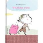 Valiza roz - Susie Morgenstern